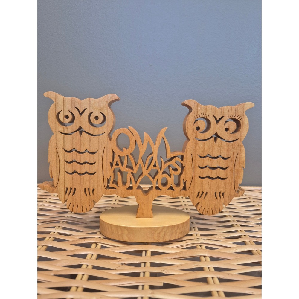 Handcrafted Wood Owl Figurine Owl Always Luv You Scroll Saw Rustic Home Decor